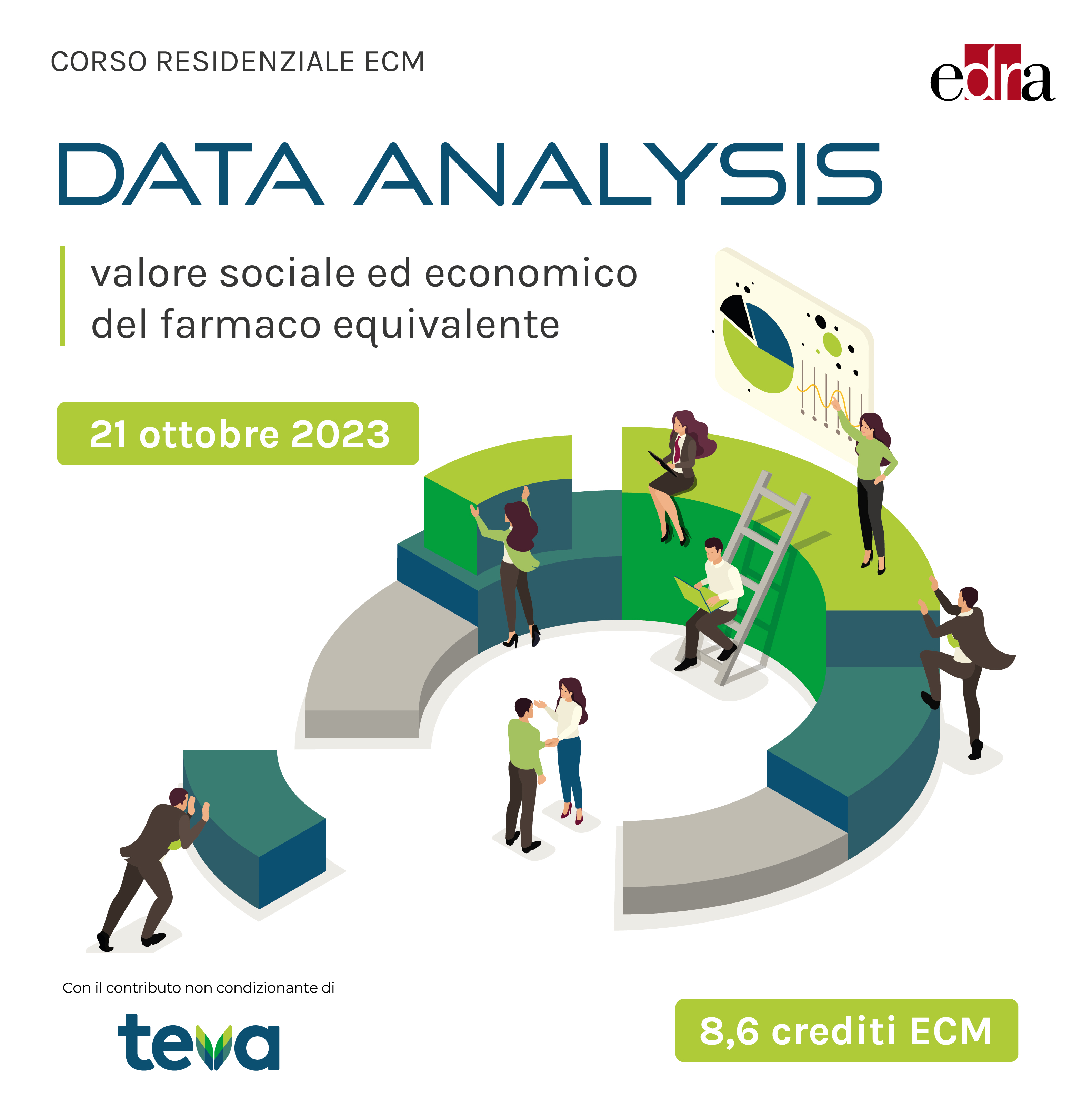 DATA ANALYSIS: valore sociale ed economico del farmaco equivalente”